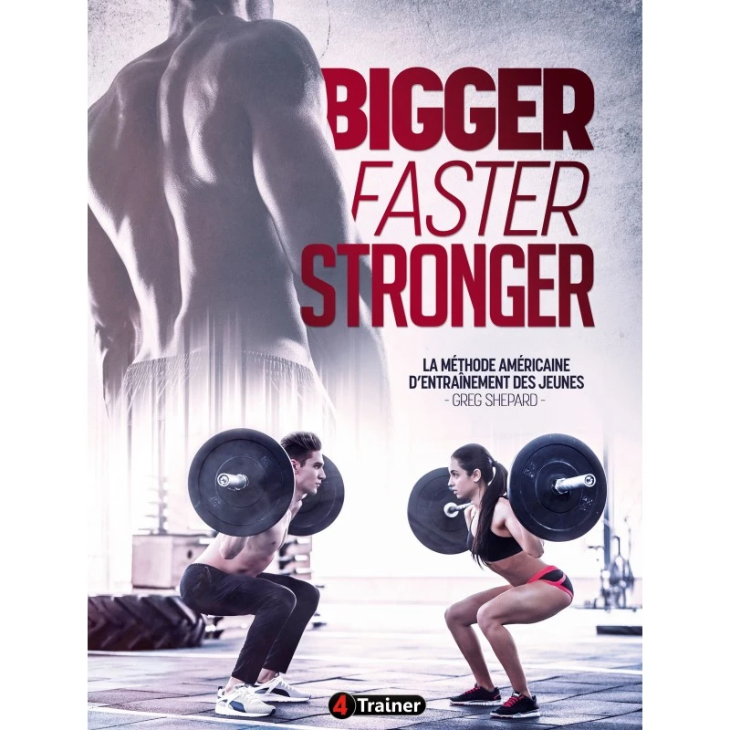 Bigger Faster Stronger - 4TRAINER Editions 1 Bigger Faster Stronger - 4TRAINER Editions