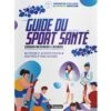 Guide Du Sport Santé - 4Trainer Editions -Cress-Sport Sale Store guide du sport sante 4trainer editions