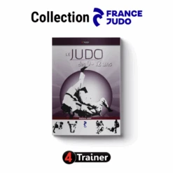 JUDO - Pack Pédagogique - 4TRAINER EDITIONS -Cress-Sport Sale Store judo pack pedagogique 4trainer editions 6