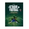 L'ATTAQUE EN FOOTBALL - 4Trainer Editions -Cress-Sport Sale Store l attaque en football 4trainer editions