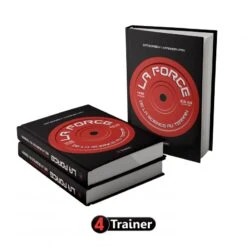 LA FORCE - De La Science Au Terrain - 4TRAINER Editions -Cress-Sport Sale Store la force de la science au terrain 1