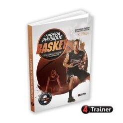 LA PRÉPA PHYSIQUE BASKET - NOUVELLE ÉDITION - 4Trainer Editions -Cress-Sport Sale Store la prepa physique basket nouvelle edition 4trainer editions 2