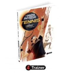 La Prépa Physique Tennis - 4TRAINER Editions -Cress-Sport Sale Store la prepa physique tennis 4trainer editions 2